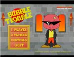 Bubble Trouble  (Played:12149)